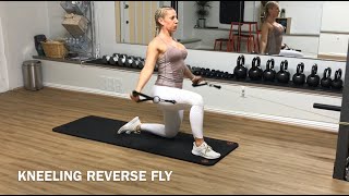 Kneeling reverse fly